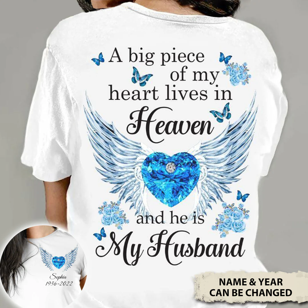 A Big Piece Of My Heart Lives In Heaven Personalized T-shirt - Image 2