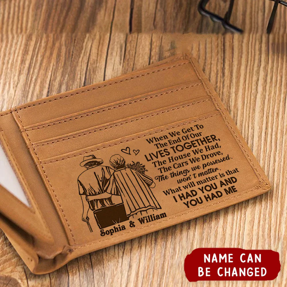 When We Get To The End Of Our Life Personalized Wallet - Image 3