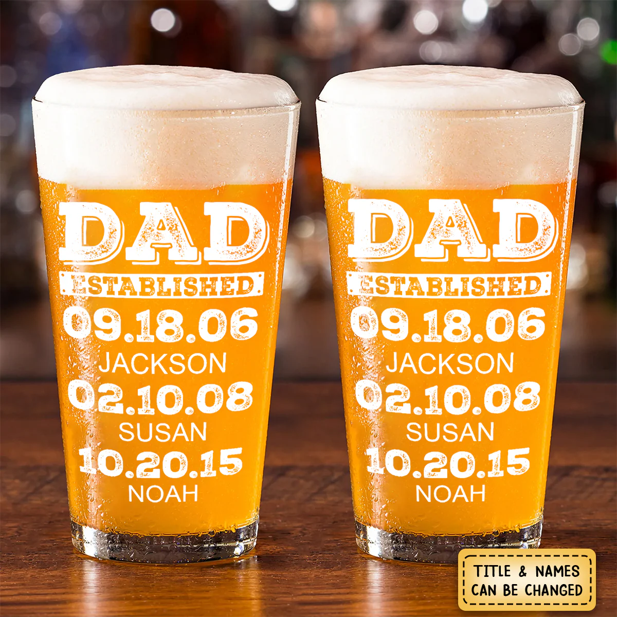 Dad Established Custom Name - Personalized Beer Glass - Image 2