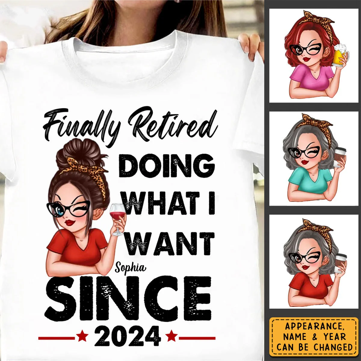 Finally Retired Retirement Gift For Women Personalized T-Shirt - Image 2