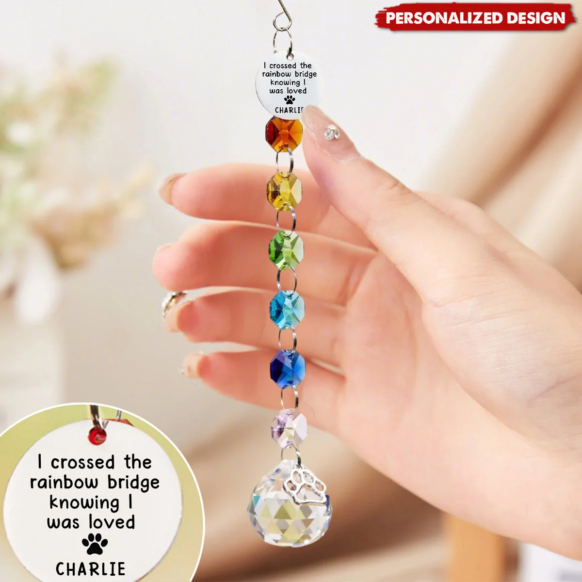 Forever In My Heart - Memorial Personalized Custom Rainbow Bridge Suncatcher