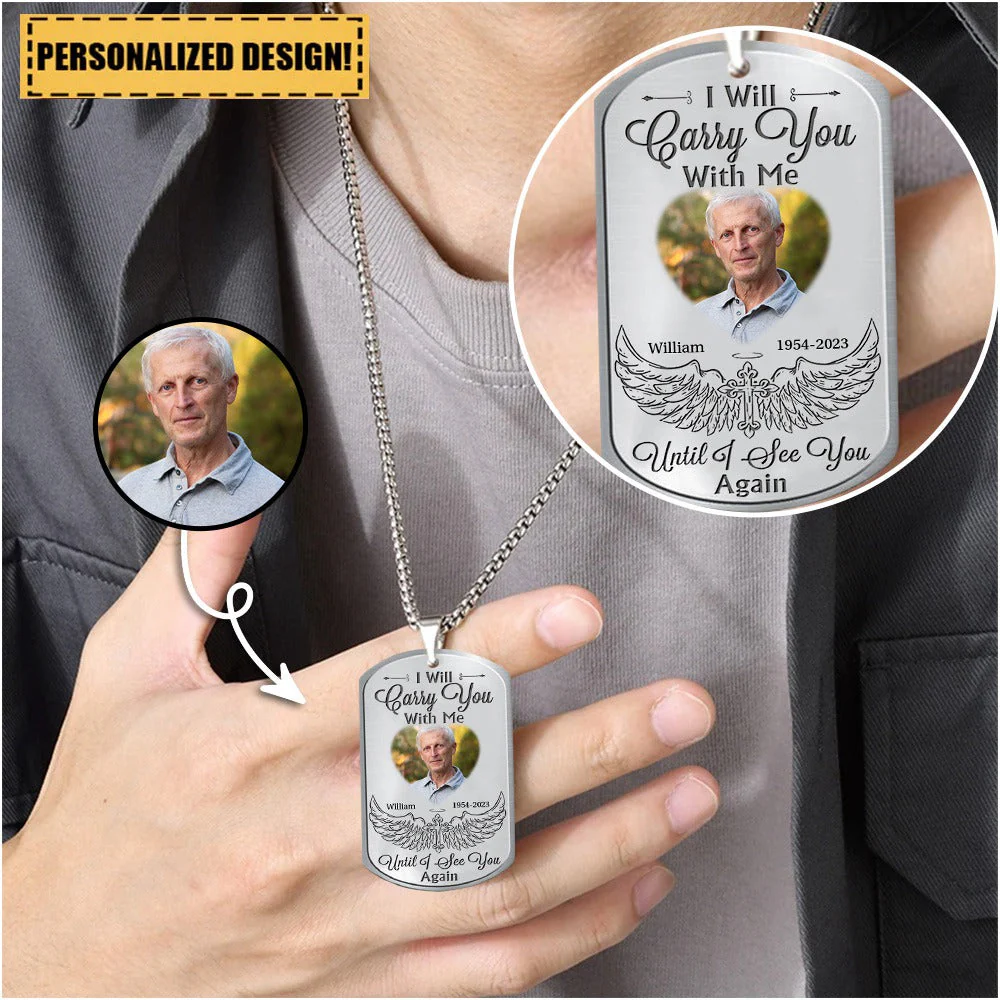 Gift For Family I Will Carry You With Me Until I See You Again Personalized Memorial Necklace - Image 3