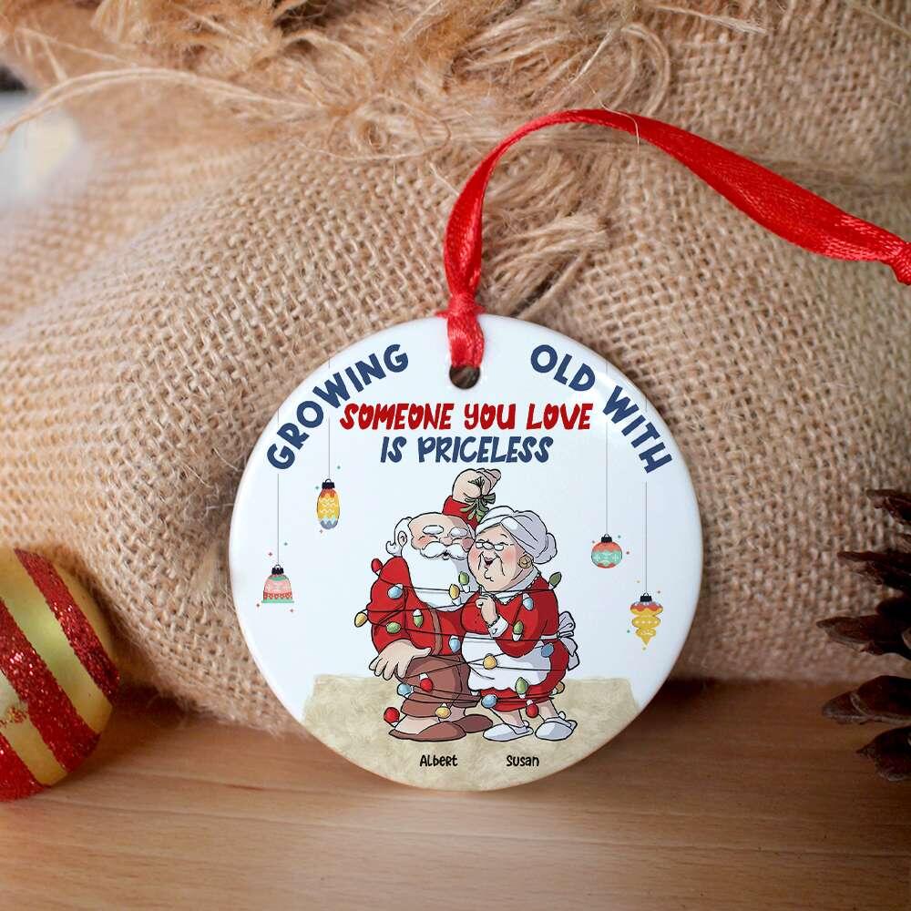 Growing Old With Some One You Love Is Priceless- Funny Couple, Personalized Ornament - Image 2