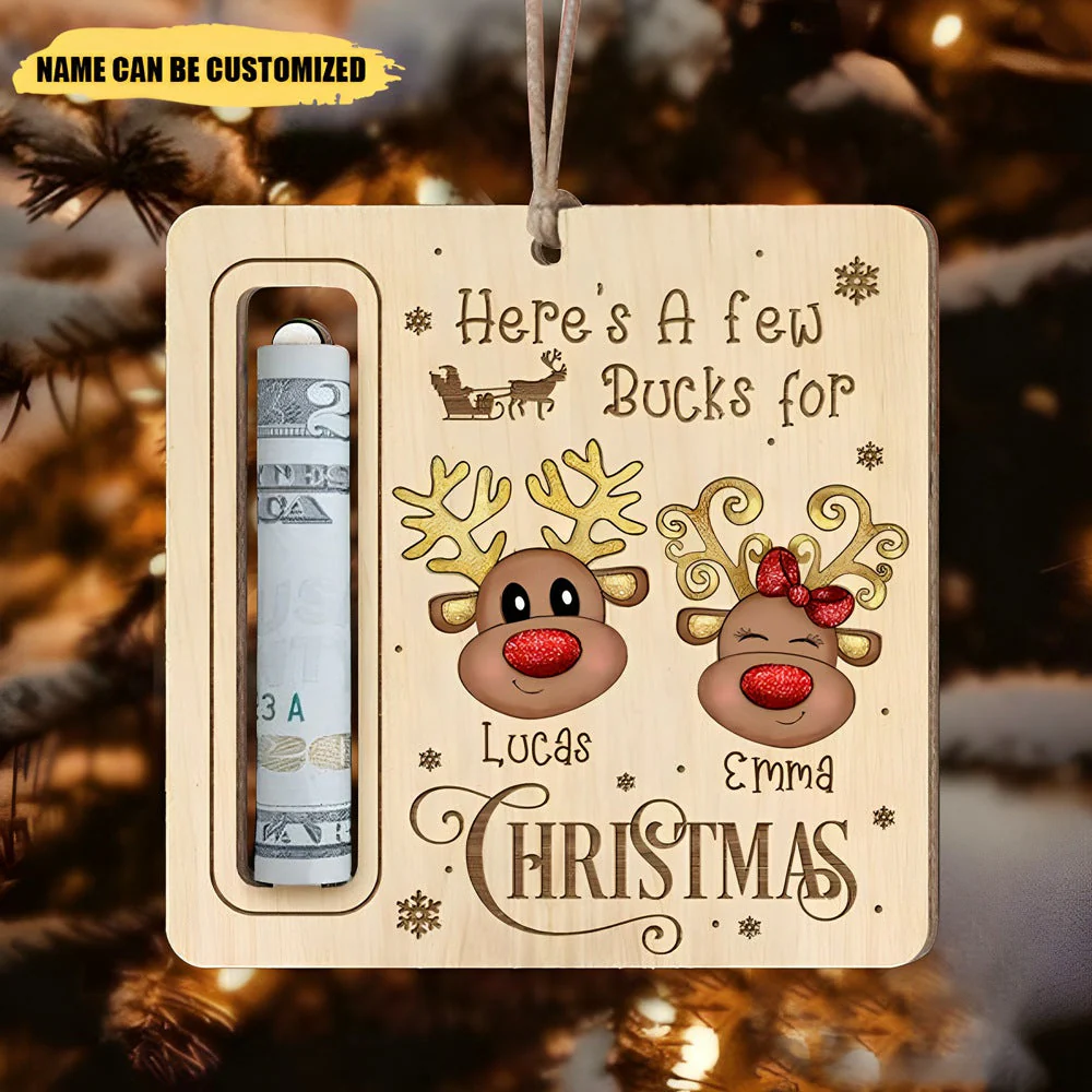 Here's A Few Bucks For Christmas - Personalized Wooden Ornament, Gift For Christmas - Image 2