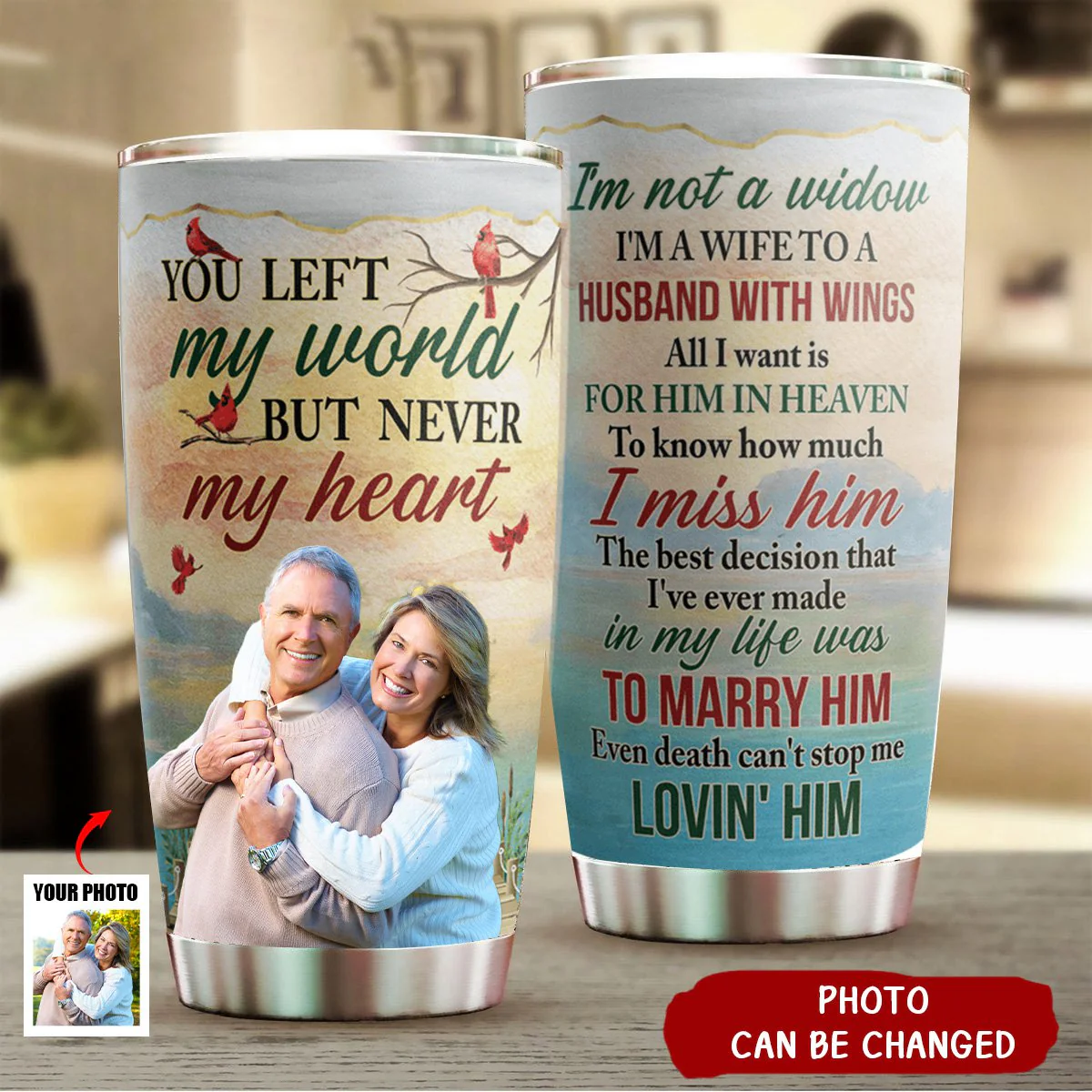I'm Not A Widow Memorial Tumbler - Personalized Photo Tumbler Cup - Image 2