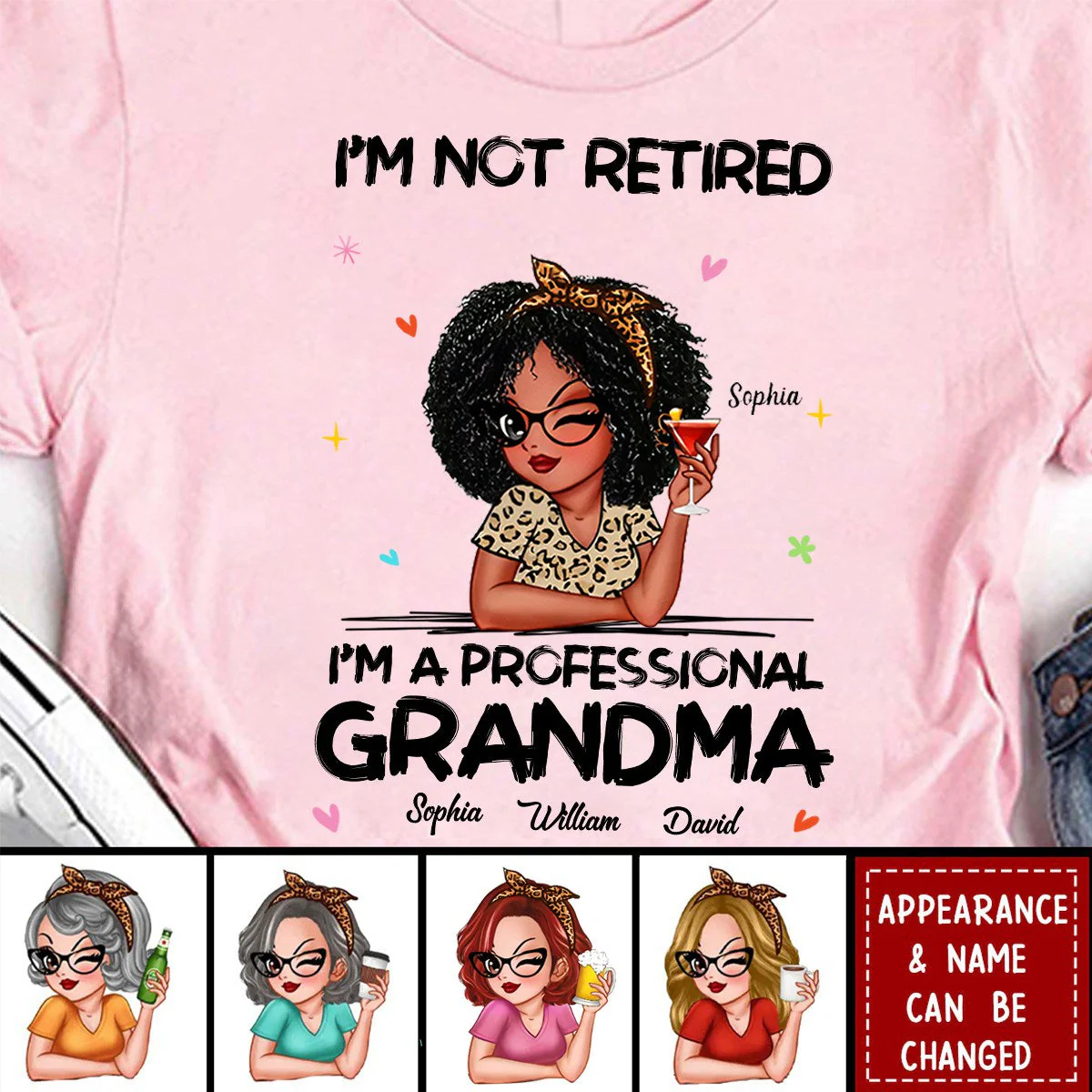 I'm Not Retired I'm A Professional Grandma Personalized T-Shirt - Image 2