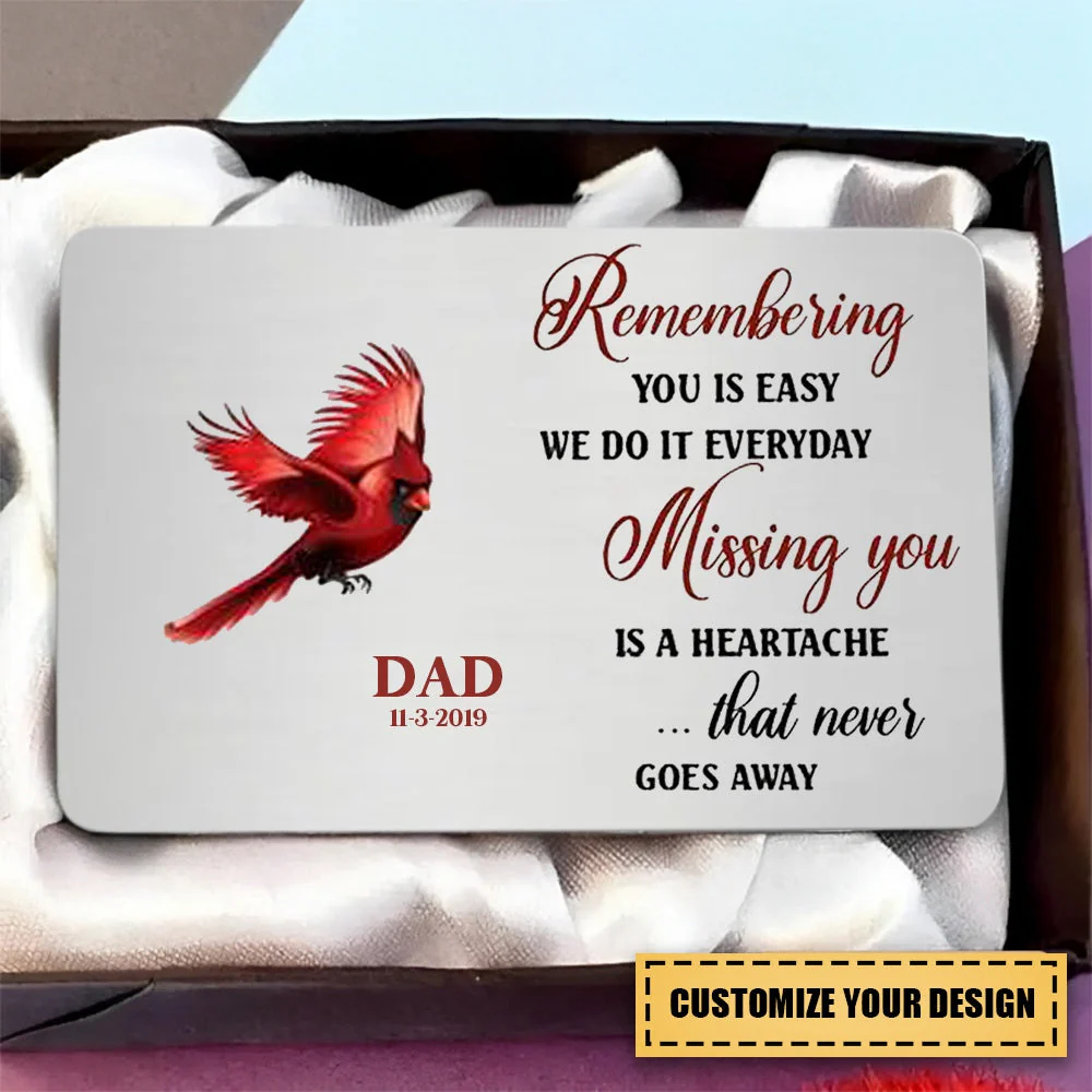 Missing You Is A Heartache That Never Gose Away Personalized Memorial Wallet Card - Image 2