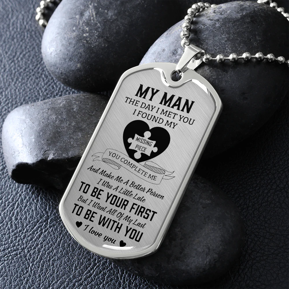 My Man - I Found My Missing Piece Luxury Dog Tag Necklace - Image 3