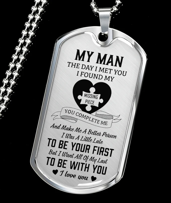 My Man - I Found My Missing Piece Luxury Dog Tag Necklace - Image 4