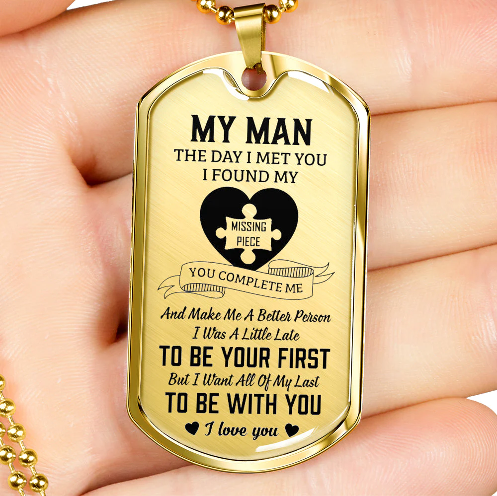 My Man - I Found My Missing Piece Luxury Dog Tag Necklace - Image 7
