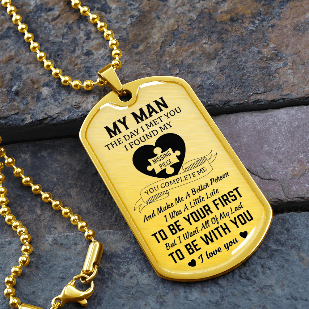 My Man - I Found My Missing Piece Luxury Dog Tag Necklace - Image 9