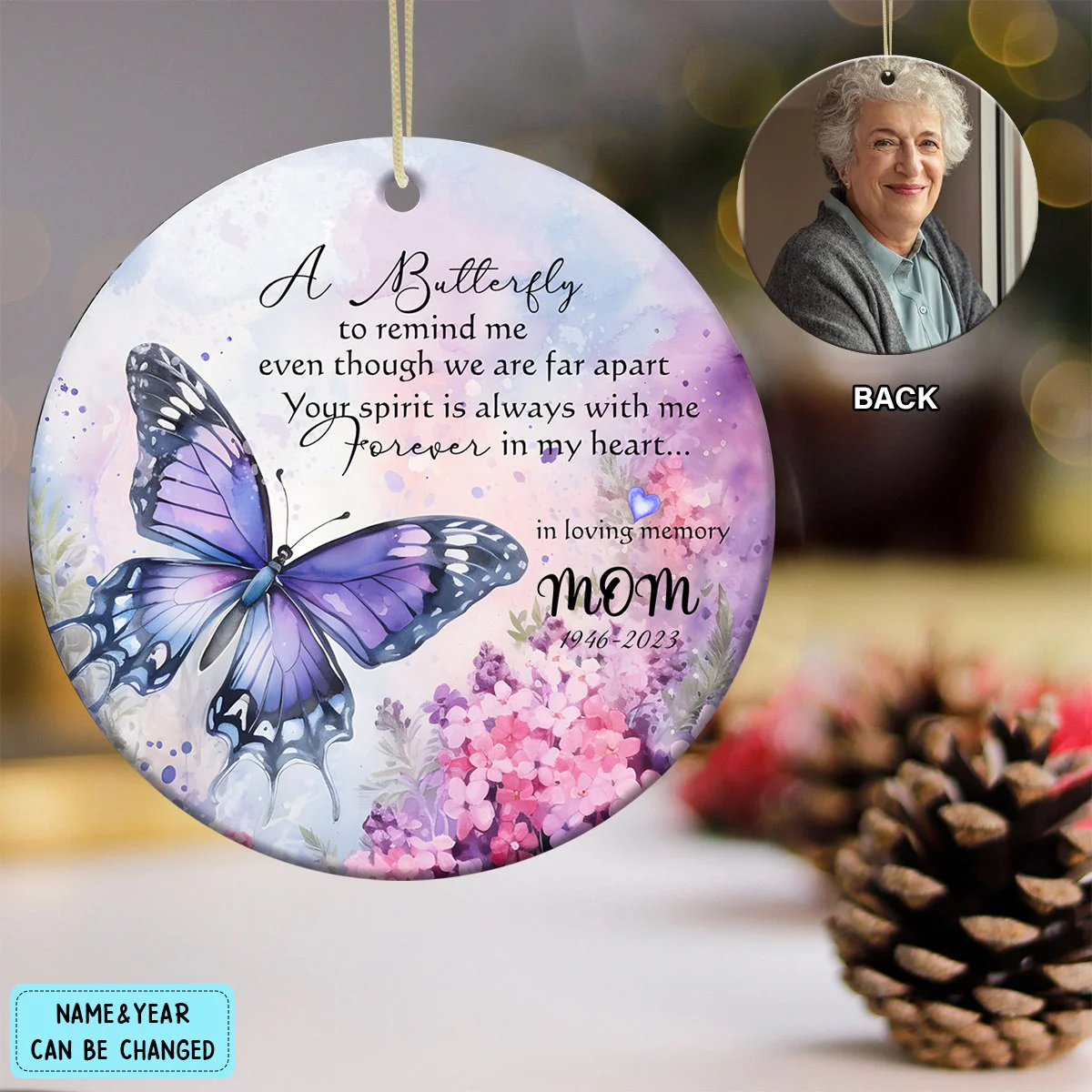 A Butterfly To Remind me Personalized Memorial Ornament - Image 3