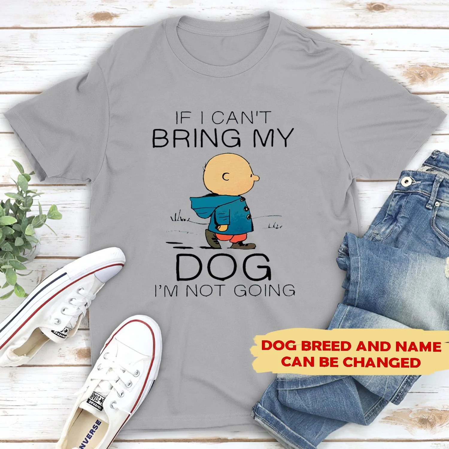 Personalized If I Can't Bring My Dog I'm Not Going T-shirt - Image 6