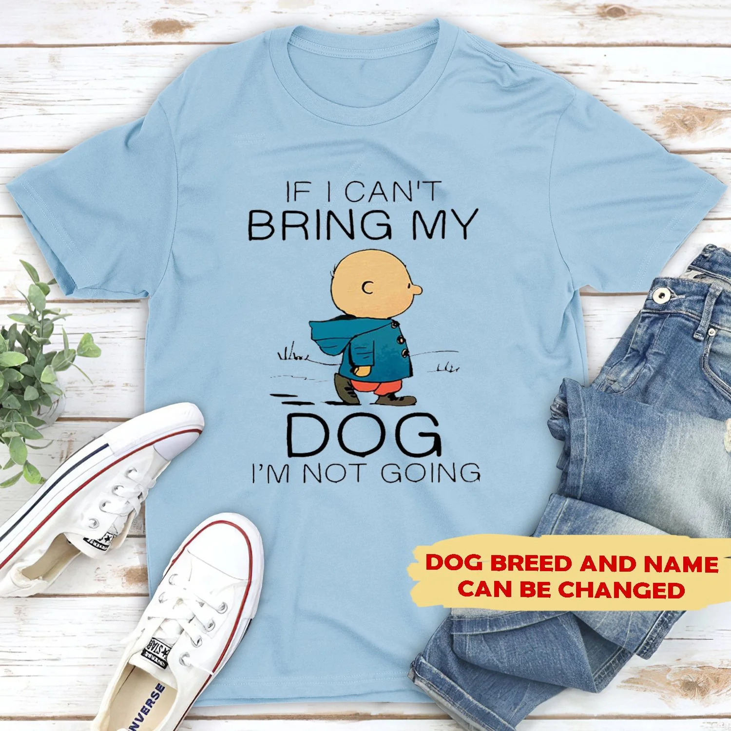 Personalized If I Can't Bring My Dog I'm Not Going T-shirt - Image 7