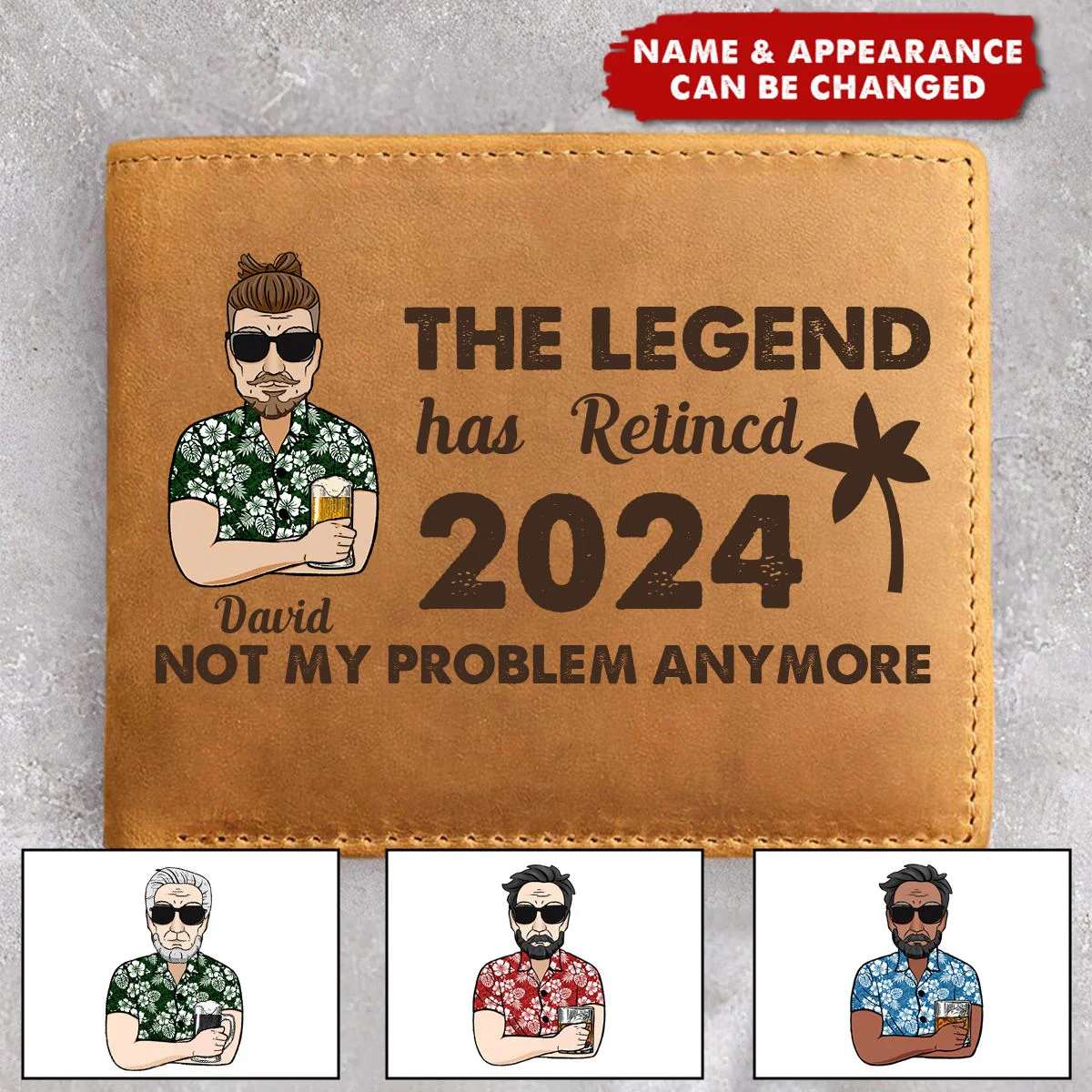 The Legend Has Retired Not My Problem Anymore - Personalized Leather Wallet - Image 2