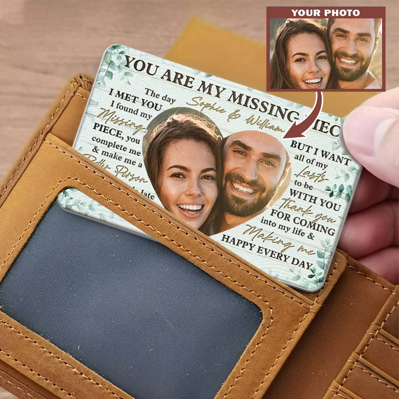 You Are My Missing Piece Couple Gift Personalized Wallet Card - Image 2